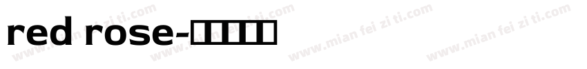 red rose字体转换